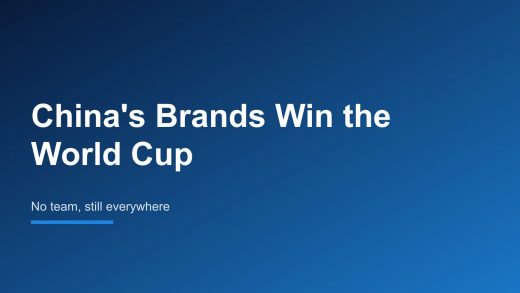 China Sits Out the World Cup Again, But Its Brands and Fans Show Up Anyway