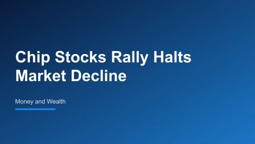 Chip Stocks Rally Halts Broader Market Decline